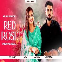 Red Rose Valentine Special Kelam Siwach New Haryanvi Songs Haryanavi 2023 By Kelam Siwach Poster